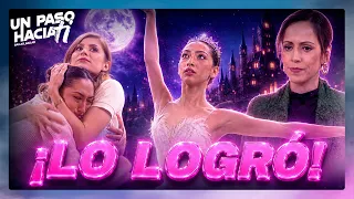 Su RESILIENCIA la llevó a alcanzar su SUEÑO | Un Paso Hacia Ti | Capítulo 17 | 3 - 4