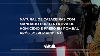 Man from Cajazeiras wanted for attempted murder arrested in Pombal after traffic accident
