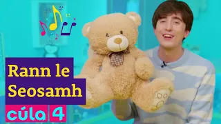 🧸✨Rann le Seosamh | Tá Teidí ag Siúl🧸✨