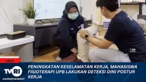 3  FEBRUARI 2026 PENINGKATAN KESELAMATAN KERJA, MAHASISWA FISIOTERAPI UPB LAKUKAN DETEKSI DINI