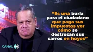 E24 - ¿Negocio o incompetencia? Las calles con baches, autos chocolate y la crisis en Gobierno de BC