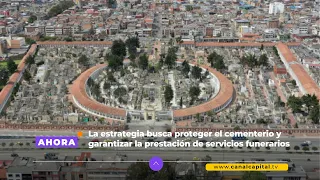 El Distrito avanza en la recuperación del Cementerio Central con un plan especial | Actualidad