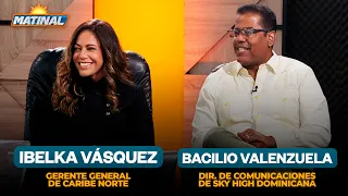 Bacilio Valenzuela y Ibelka Vásquez - Dircom. de Sky High Dominicana & Ger. Gral. de Caribe Norte