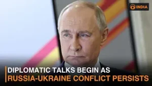 Diplomatic Talks Begin as Russia-Ukraine Conflict Persists