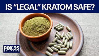 Why "legal" kratom isn't safe