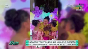 Liz Miguela González emocionó a todos al llegar de sorpresa de España para el cumple de sus hijas