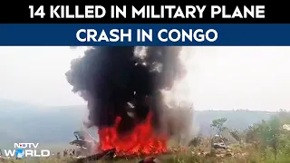 Congo Plane Crash | 14 Killed In Military Plane Crash In Congo, Two Senior Officials Among Dead