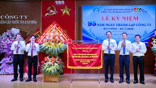 95th Anniversary Celebration of Thanh Hoa Water Joint Stock Company | Thanh Hoa Television