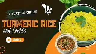 The Perfect Turmeric Rice & Lentils Recipe You Will Want Every Week