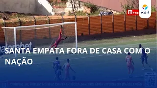 Santa chases comeback but settles for a draw against Nação in the SC Cup