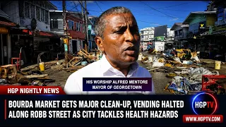Bourda Market Gets Major Clean-Up, Vending Halted  Along Robb Street As City Tackles Health Hazards