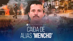 La caída de alias 'El Mencho'  y su impacto en la seguridad de México