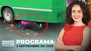 Noticias GDL con Carolina Martínez | Programa completo 3 de septiembre de 2026
