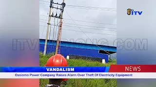 Vandalism: Ossiomo Power Company Raises Alarm Over Theft Of Electricity Equipment
