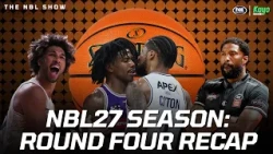 NBL27 is heating up! 🔥 Round Four Recap | The NBL Show | Fox Sports Australia