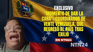 "Time to face the music": Vente Venezuela coordinator, who returned to the country after exile, o...