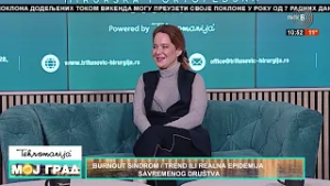 MOJ GRAD -- BURNOUT SINDROM - TREND ILI REALNA EPIDEMIJA SAVREMENOG DRUŠTVA?