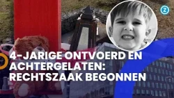 KLEUTER ONTVOERD en ACHTERGELATEN op NEELTJE JANS: de RECHTSZAAK is VANDAAG begonnen