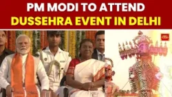 PM Modi To Attend Dussehra Celebrations At IP Extension, East Delhi | India Today