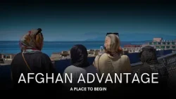 Community Stories: Afghan Advantage: A Place to Begin