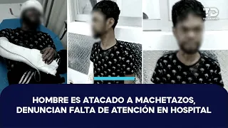 Israel attacked with a machete after robbery; family alleges neglect due to lack of surgeons