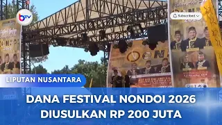 DANA FESTIVAL NONDOI 2020 DIUSULKAN RP 200 JUTA
