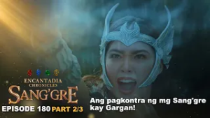 Sang'gre: Ang pagkontra ng mg Sang'gre kay Gargan! (Episode 190 - Part 2/3) | Encantadia Chronicles