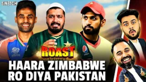 ROAST | India ne Zimbabwe ko haraya, Ro pada Pakistan | IND vs ZIM | T20 World Cup 2026 | Cricket