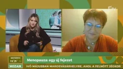 Menopauza: egy új fejezet – Mozaik
