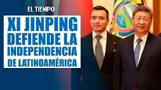 Xi Jinping defends Latin America's independence during meeting with Daniel Noboa | EL TIEMPO