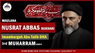 Majlis Maulana Nusrat Abbas Bukhari | 3rd Muharram 1448 | Imambargah Samarra Rizvia Karachi 2026