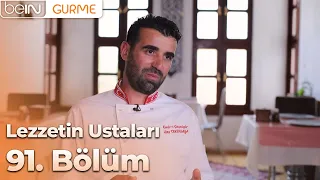 Masters of Flavor: Episode 91 - Chef Ulaş | Seljuk and Mevlevi Cuisine
