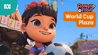 Flower's World Cup soccer match ⚽️ | Flower & Flour | ABC Kids