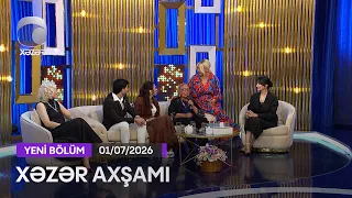 Xəzər Axşamı - Fatma Mahmudova,Nigar Tofiqqızı,İntizar, Xan Qaraxanlı, Sevda Xanməmmədova 01.07.2026