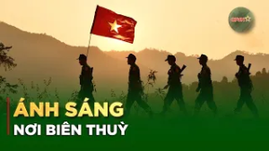 Ánh Sáng Nơi Biên Thùy: Bộ Đội Biên Phòng Đi Về Phía Nhân Dân