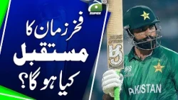 What will be the future of Fakhar Zaman ?? | Geo Super Digital
