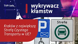 Krakow with the largest Clean Transport Zone in the EU? | LIE DETECTOR