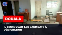 DOUALA : IL ESCROQUAIT LES CANDIDATS À L’ÉMIGRATION