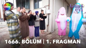 Gelin Evi 1666. Bölüm Fragmanı