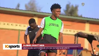 DJIBRIL OUATTARRA WA APR FC ARATANGIRA IMYITOZO N’ABAGENZI BE BITEGURA CECAFA KAGAME CUP