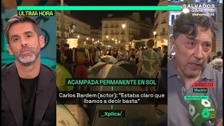 Carlos Bardem llama a "tomar las plazas" de toda España - laSexta Xplica
