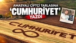 A farmer from Amasya wrote "Republic" in his field with his tractor.