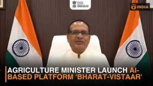Agriculture Minister Shivraj Singh Chouhan Launch AI-Based platform 'Bharat-VISTAAR'