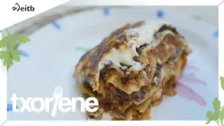 TXORIENE: Dilista eta odoloste lasagna