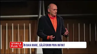 BAIA MARE, CĂLĂTORIM PRIN INFINIT