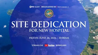 Site Dedication for New Hospital | June 26, 2026