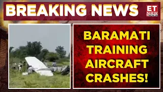 Breaking News: Training Plane Crashes During Takeoff In Maharashtra’s Baramati Airport | ET Now