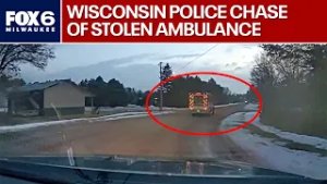 Wisconsin police chase of stolen ambulance with patient inside | FOX6 News Milwaukee