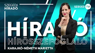 Szegedi Híradó - heti hírösszefoglaló - 2026. június 28.