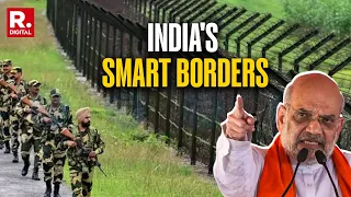 India Building Smart Borders To Strengthen Border Security With Advanced Technology | Amit Shah